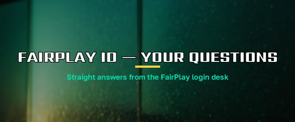 Desk chat thread answering common questions about a new FairPlay username
